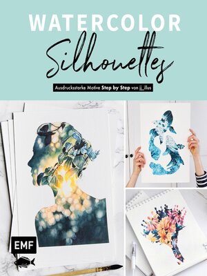 cover image of Watercolor Silhouettes – Vom Instagram-Star jj_illus
